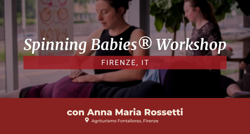 Spinning Babies workshop Anna Maria Rossetti Firenze SEAO